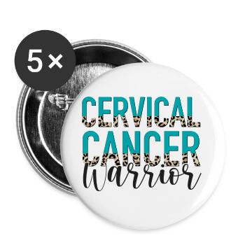 Gebärmutterhalskrebs HPV Cervical Cancer Warrior - Buttons large 2.2''/56 mm (5-pack) - white - Front