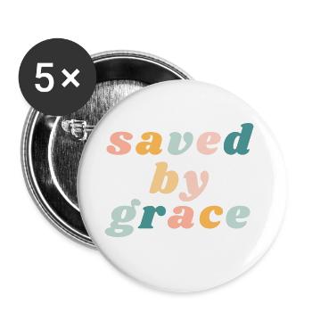 Saved By Grace - Happy Colorful Vibe Christian - Buttons large 2.2''/56 mm (5-pack) - white - Front