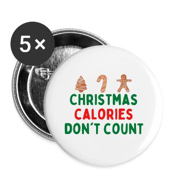 Les calories de Noël ne comptent pas - Lot de 5 grands badges (56 mm) - blanc - Devant