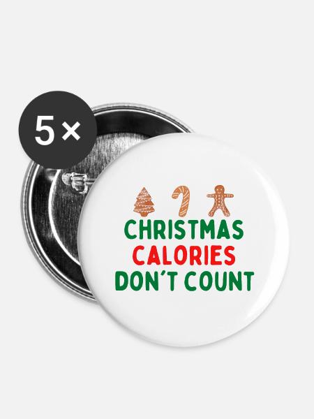 Weihnachtskalorien zählen nicht - Buttons groß 56 mm (5er Pack) - Weiß