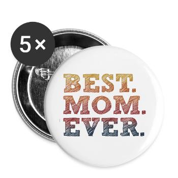 BESTE MUTTER ALLER ZEITEN - Buttons groß 56 mm (5er Pack) - Weiß - Vorne