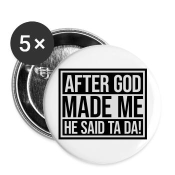 after god made me - Buttons large 2.2''/56 mm (5-pack) - white - Front