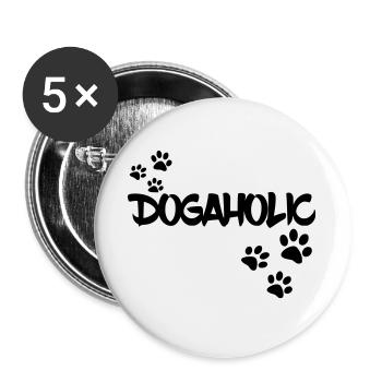 Dogaholic pour les amoureux des chiens. Amour de chien * - Lot de 5 grands badges (56 mm) - blanc - Devant
