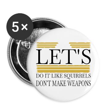 birthday present sayings present idea - Buttons large 2.2''/56 mm (5-pack) - white - Front