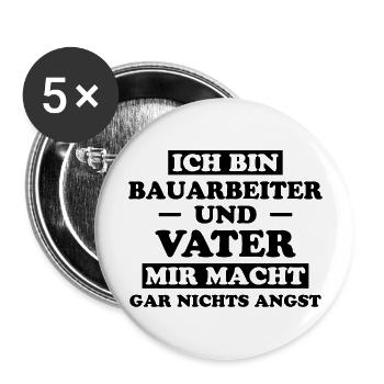 Bauarbeiter Lustiger Spruch Baustelle Job Geschenk - Buttons groß 56 mm (5er Pack) - Weiß - Vorne