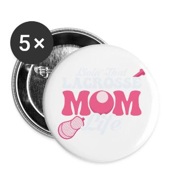 Livin' That Lacrosse Mom Life Goalie Player Team F - Buttons groß 56 mm (5er Pack) - Weiß - Vorne