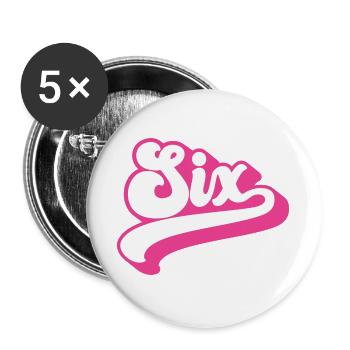 Six 6th Birthday For Girls 6 Years Old - Buttons large 2.2''/56 mm (5-pack) - white - Front