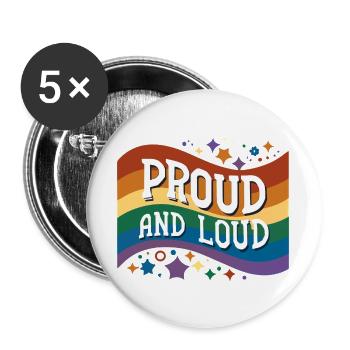 Fier et bruyant - Lot de 5 grands badges (56 mm) - blanc - Devant