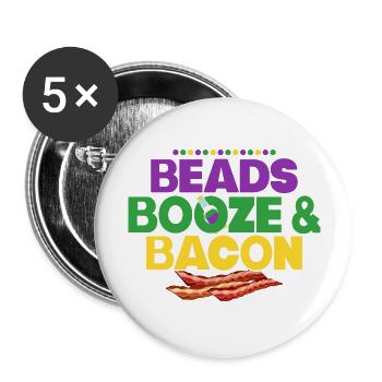 Beads Booze & Bacon Carnival Mardi Gras - Buttons groß 56 mm (5er Pack) - Weiß - Vorne