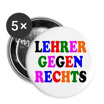Lehrer gegen rechts - Buttons groß 56 mm (5er Pack) - Weiß - Vorne