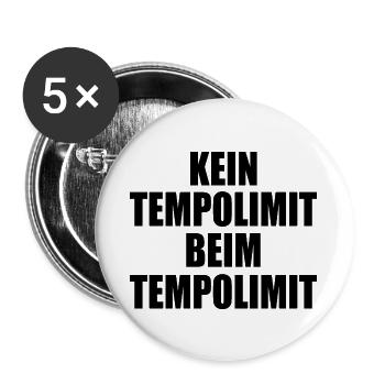 kein tempolimit beim tempolimit - Buttons groß 56 mm (5er Pack) - Weiß - Vorne