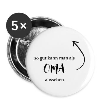 Muttertag Oma - So gut kann man als Oma aussehen - Buttons groß 56 mm (5er Pack) - Weiß - Vorne