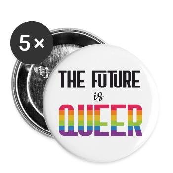 LGBTQ Pride Month - Die Zukunft ist queer - Buttons groß 56 mm (5er Pack) - Weiß - Vorne