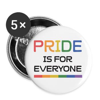 LGBTQ Pride Month - Pride is For Everyone - Buttons large 2.2''/56 mm (5-pack) - white - Front