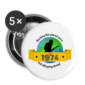 50th Birthday Rocking this planet since 07/1974 - Buttons large 2.2''/56 mm (5-pack) - white - Front