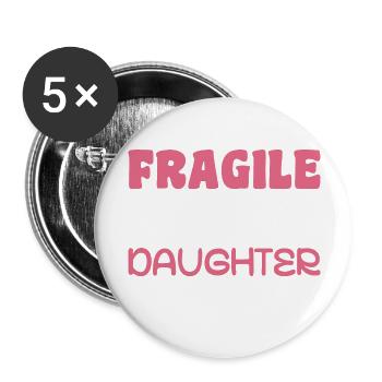 Ich habe gerade meine Tochter am College abgesetzt, um Mama abzusetzen - Buttons groß 56 mm (5er Pack) - Weiß - Vorne