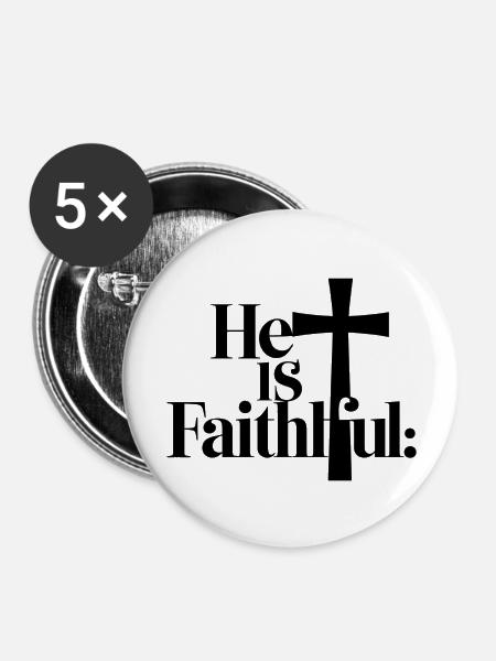 Er ist treu - Buttons groß 56 mm (5er Pack) - Weiß