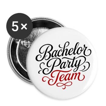 Bachelor Party Team - Buttons large 2.2''/56 mm (5-pack) - white - Front