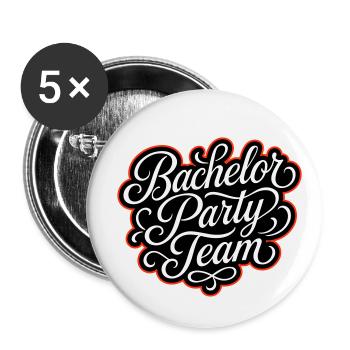 Bachelor Party Team - Buttons large 2.2''/56 mm (5-pack) - white - Front