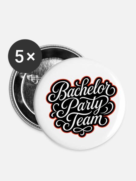 Bachelor Party Team - Buttons groß 56 mm (5er Pack) - Weiß