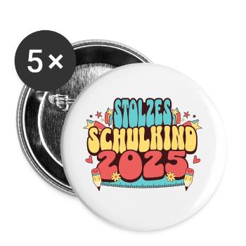 Stolzes Schulkind 2025 - Buttons groß 56 mm (5er Pack) - Weiß - Vorne