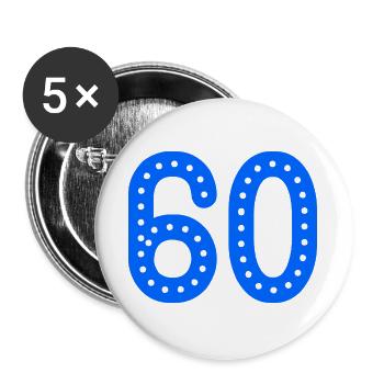 60. 60 JAHRE. 60-JÄHRIGES JUBILÄUM. 60. GEBURTSTAG. - Buttons groß 56 mm (5er Pack) - Weiß - Vorne