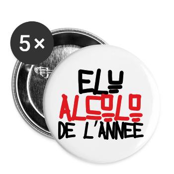 Alcoholic of the Year / Alcohol / Humor - Buttons large 2.2''/56 mm (5-pack) - white - Front