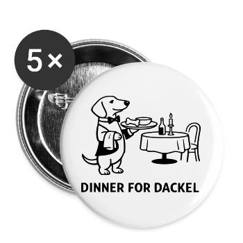 Dinner For Dackel - Buttons groß 56 mm (5er Pack) - Weiß - Vorne