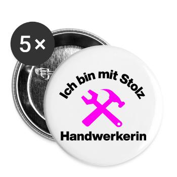 MIT STOLZ HANDWERKERIN! FRAUENPOWER HANDWERK - Buttons groß 56 mm (5er Pack) - Weiß - Vorne