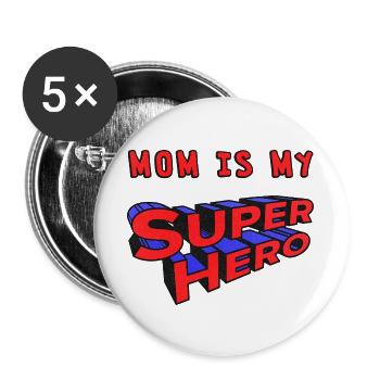 Mama ist meine Superheldin - Buttons groß 56 mm (5er Pack) - Weiß - Vorne