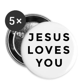 Jesus Loves You | Christian Faith - Buttons large 2.2''/56 mm (5-pack) - white - Front