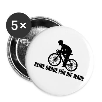 Keine Gnade für die Wade  - Buttons groß 56 mm (5er Pack) - Weiß - Vorne