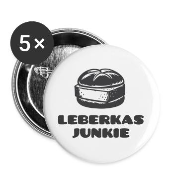 Leberkas Junkie - A dicke Scheim is Pflicht! - Buttons groß 56 mm (5er Pack) - Weiß - Vorne
