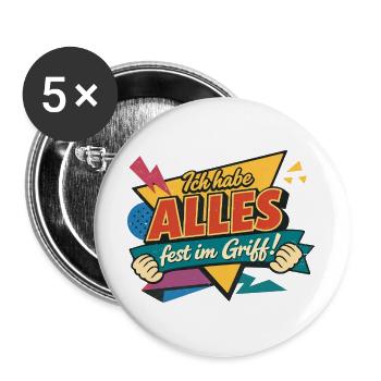 Ich habe alles fest im Griff – Chefin Geschenk - Buttons groß 56 mm (5er Pack) - Weiß - Vorne