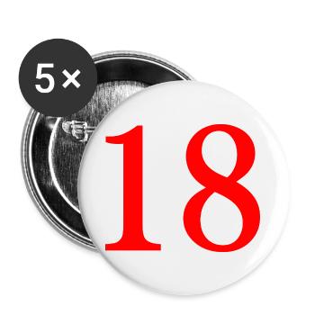 18. 18 YEARS OLD. 18th ANNIVERSARY. 18 BIRTHDAY. - Buttons large 2.2''/56 mm (5-pack) - white - Front
