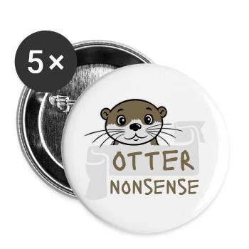 Otter Nonsense Lustig Wortspiel Otter Liebe Spruch - Buttons groß 56 mm (5er Pack) - Weiß - Vorne
