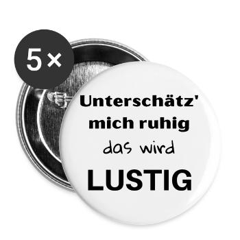 Underestimate me, it's going to be fun! - Buttons large 2.2''/56 mm (5-pack) - white - Front