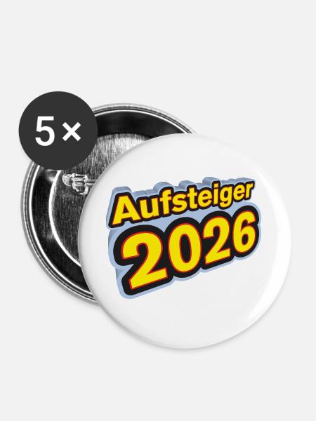 Aufsteiger 2026 Aufstieg - Buttons groß 56 mm (5er Pack) - Weiß