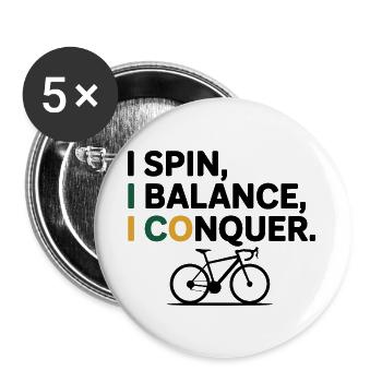Artistic Cycling I Spin I Balance I Conquer  - Buttons large 2.2''/56 mm (5-pack) - white - Front