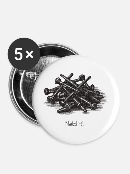 Nailed it! - Buttons groß 56 mm (5er Pack) - Weiß