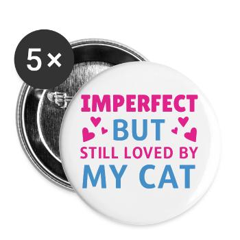 Imparfait aimé par le chat - Lot de 5 grands badges (56 mm) - blanc - Devant