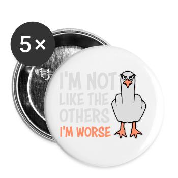 Middle Finger Seagull In Not Like The Others I'm Worse - Buttons large 2.2''/56 mm (5-pack) - white - Front