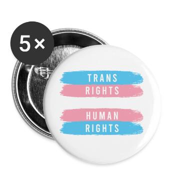 LGBTQ Pride Month - Trans Rights Are Human Rights - Buttons large 2.2''/56 mm (5-pack) - white - Front