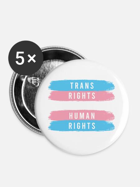 LGBTQ Pride Month - Trans-Rechte sind Menschenrechte - Buttons groß 56 mm (5er Pack) - Weiß
