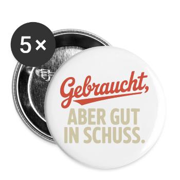 Gebraucht Aber Gut In Schuss Oldtimer Geburtstag - Buttons groß 56 mm (5er Pack) - Weiß - Vorne