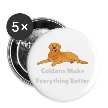 Golden Retrievers Make Everything Better - Buttons large 2.2''/56 mm (5-pack) - white - Front