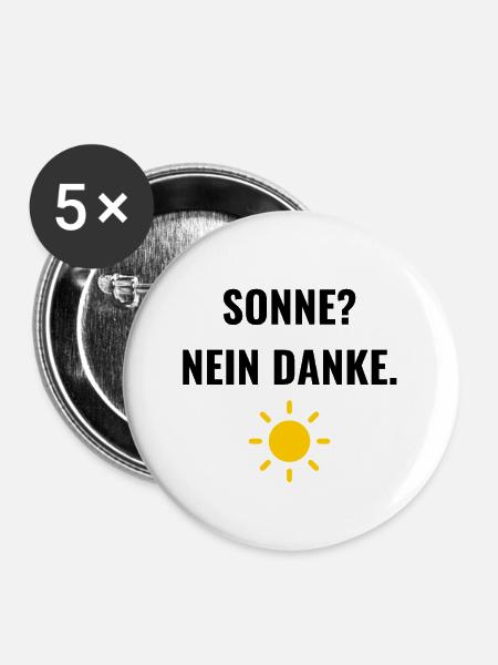Sonne? Nein danke. - Buttons groß 56 mm (5er Pack) - Weiß