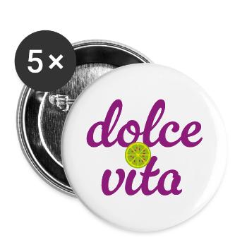 Dolce Vita Limette Quote Italien Lebensfreude Fun - Buttons groß 56 mm (5er Pack) - Weiß - Vorne