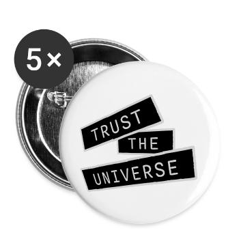 Trust The Universe Spirituell Universum Zitat Logo - Buttons groß 56 mm (5er Pack) - Weiß - Vorne