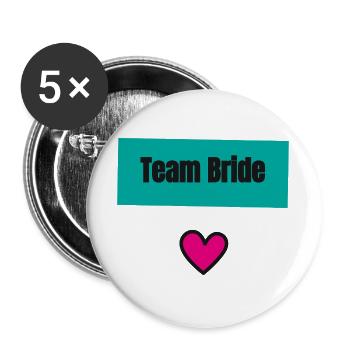 Junggesellinnenabschied. BRAUT. TEAM. TEAM MARIEE. ZUKÜNFTIGE BRAUT - Buttons groß 56 mm (5er Pack) - Weiß - Vorne